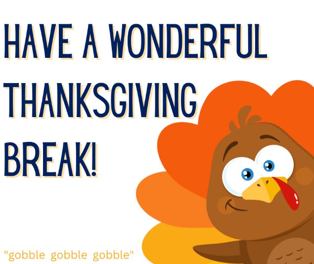 Thanksgiving Recess 